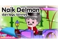 Download Lagu NAIK DELMAN dan lagu lainnya | Lagu Anak Indonesia