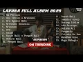 Download Lagu LAGU LAVORA TERBARU 2025 - RA PERCOYO - RASAH BALI - NRESNANI - SEWATES KONCO #lavora