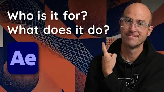 After Effects Essentials: Who is it for & What does it do? Your questions answered!