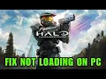 How To Fix Halo Campaign Evolved Stuck on Loading Screen or Not Loading Issue on PC