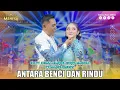 Download Lagu SILVY KUMALASARI FT GERRY MAHESA - ANTARA BENCI DAN RINDU | Mahesa Music