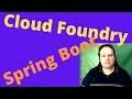 Spring Boot Cloud Foundry Up And Running