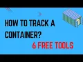 How to Track a Shipping Container 6 Free Tools