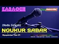Lagu NGUKUR SABAR  -Edo CM- KARAOKE