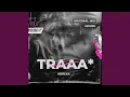 Download Lagu Traaa (Club Mix)