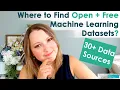 Where to Find Open Free Machine Learning Datasets