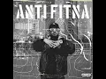 Anti Fitna (Title track) | Anti Fitna EP