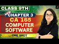 Class 9 Computer Applications Ch-3 - Computer Software Full Chapter in 1 Barkha Mam