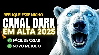 Novo Método de Como GANHAR DINHEIRO com CANAL DARK (NICHO EM ALTA)