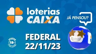 Loterias CAIXA | Loteria Federal - 22/11/2023