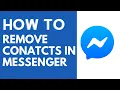 How to Remove Contact From Messenger 2020 UPDATED