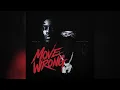 Polo G & VonOff1700 - Move Wrong [Clean]