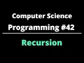 Computer Science Programming Recursion