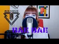 BIGBANG - BAE BAE Cover May Rodrigues