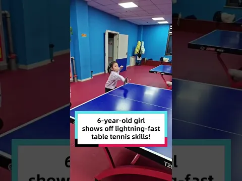 6-year-old girl shows off lightning-fast table tennis skills!