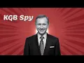 The Rise of Vladimir Putin - From KGB Agent to Russia s President