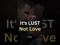 3 signs it's lust not LOVE 👎 #shorts #relationshipadvice #loveadvice