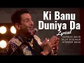 Lagu 'Ki Banu Duniya Da' - Lyrical - Gurdas Maan feat. Diljit Dosanjh \u0026 Jatinder Shah