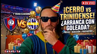 🌪️ ¡ARRANCA EL CLAUSURA EN LA OLLA! Cerro Porteño vs Trinidense - Previa, reacción y pos partido🔴🔵
