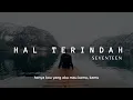 Download Lagu HAL TERINDAH || SEVENTEEN (Speed Up + Reverb)