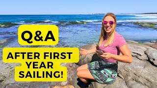 1 YEAR SAILING Q&A  [Ep. 61]
