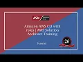 Amazon AWS CLI with roles AWS Solution Architect Training