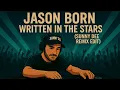 Jason Born - Written In The Stars (Sunny Dee Remix Edit)
