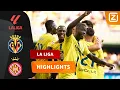 Download Lagu VILLARREAL MAAKT GEHAKT VAN GIRONA BINNEN 30 MINUTEN!! 🤯🥵 | Villarreal vs Girona | La Liga 2025/26