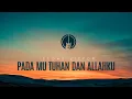 Download Lagu Eldhy Victor - PadaMu Tuhan Dan Allahku | KJ 367  (Guitar Version)