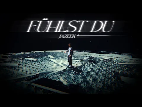 Jazeek - Fühlst du (Official Video)