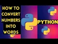 How to convert numbers into words using python python course for beginners LAB-6