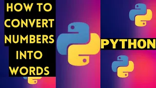 How to convert numbers into words using python python course for beginners LAB-6