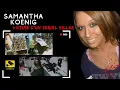 SAMANTHA KOENIG VICTIM OF A SERIAL KILLER