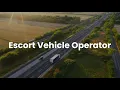 Escort Vehicle Operator
