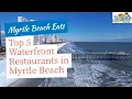 Where Locals Eat in Myrtle Beach Top 5 Waterfront Restaurants