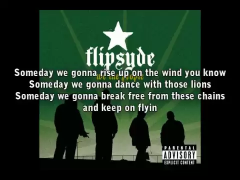 Download MP3 Flipsyde - Someday Lyrics