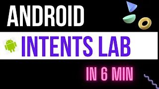 Intents in Android Practical Tutorial Create Intent to open a new Activity Practical In 6 minutes