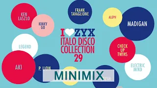 Download ZYX Italo Disco Collection 29 (Minimix) 🇮🇹 🕺🏻 Italo Disco Classic 💿 🎶 MP3