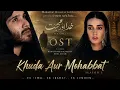 🎵 Khuda Aur Mohabbat Season 3 OST🎤 Singer:🥺🥀