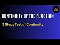 Continuity of the Function 3 Steps Continuity Test Fsc Calculus Maths