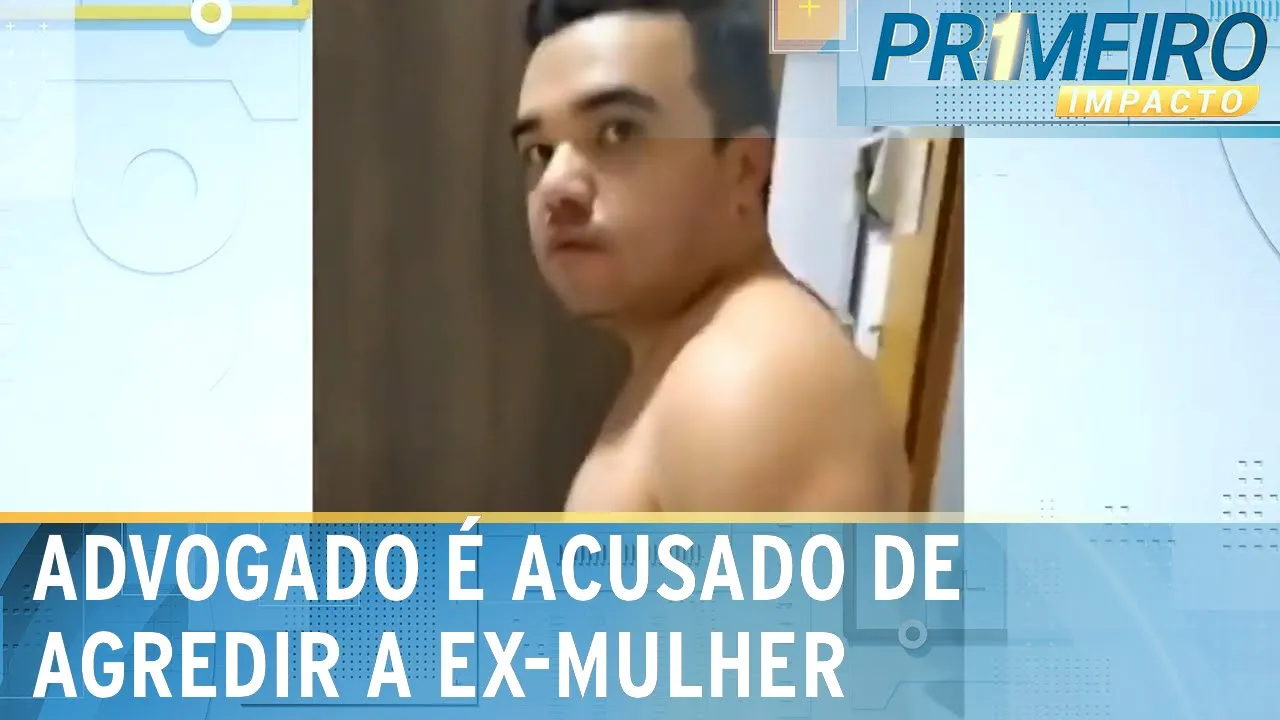 Mulher expõe agressões cometidas por advogado criminalista | Primeiro Impacto (25/10/23)