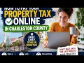How to pay your property tax online in Charleston County