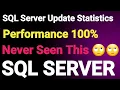 SQL Server Update statics How to update Statics SQL Server Update stats with full scan