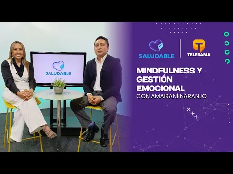 Saludable: Mindfulness y gestión emocional