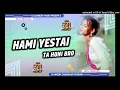 Lagu Hami yestai ta Honi Bro|| Rap dj Songs || Hard Bass Remix2024 Dj Nikesh Chaudhary