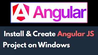 How to Install Create Angular JS Project on Windows