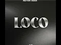loco ( neton vega)( si me llamas)