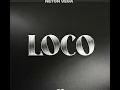 Download Lagu loco ( neton vega)( si me llamas)