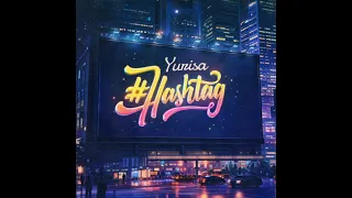 #Hashtag - yurisa