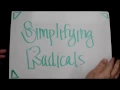Simplifying Radicals Tutorial